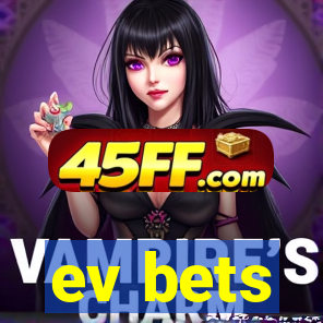 ev bets